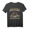 Nur wo du zu Fuss warst bist du auch gewesen - Berg Wandern T-Shirt mit Spruch für Trekking und Kletterer