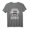 Ich brauche keine Therapie, ich muss nur nach Thailand T-Shirt mit Flagge – Perfekt für Strand- und Kulturliebhaber