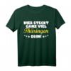 Thüringen Thüringer Heimat Spruch T-Shirt – Perfekt für Heimatliebhaber und Stolze Thüringen Fans