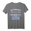 Ossi T-Shirt aus 100% DDR-Qualität - Perfektes Geschenk für Ostdeutsche, Ost-Deutschland Fans & Ost-Produkt Liebhaber