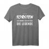 Torsten T-Shirt, lustige Geschenkidee mit Spruch 'Der Mann. Der Mythos. Die Legende.' – Perfekt für Geburtstag, Weihnachten & humorvolle Anlässe