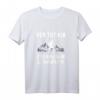 Der tut nix der will nur wandern | Hiking Wanderer Alpen T-Shirt – Lustiges Geschenk für Outdoor-Fans, Bergsteiger & Naturfreunde
