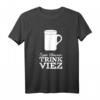 Viez Geschenk | Apfelwein Trier Lustiger Spruch mit Porz T-Shirt – Perfekt für Weinliebhaber, Weihnachten, Karneval & Geburtstag