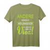 Viez Apfelwein von der Mosel Trier - Heilwasser ist Viez T-Shirt, perfekt für Apfelwein-Liebhaber & als Geschenkidee