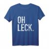 Trier Stadt | 'Oh Leck' Lustiges Spruch T-Shirt für Trierer und Moselliebhaber – Perfektes Geschenk zu Weihnachten & Geburtstag