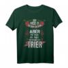 Trierer Trier Stadt T-Shirt – Lustiges Geschenk für Einwohner, Fans und Freunde der Heimatstadt Trier