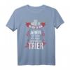 Trierer Trier Stadt T-Shirt – Lustiges Geschenk für Einwohner, Fans und Freunde der Heimatstadt Trier