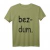 bezdum T-Shirt aus Trabzon mit Türkischem Sprichwort – Lustiges türkisches T-Shirt für Herren & Damen aus der Türkei