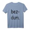 bezdum T-Shirt aus Trabzon mit Türkischem Sprichwort – Lustiges türkisches T-Shirt für Herren & Damen aus der Türkei