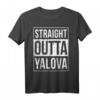 STRAIGHT OUTTA Yalova 77 Memleket Türkei Geschenkidee T-Shirt – Perfekt für Heimatverbundene und Freunde aus Yalova
