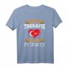 Ich brauche keine Therapie, ich muss erst nach der Türkei - Lustiges Türkei T-Shirt als Geschenk für Fans, Freunde und Familie