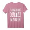 STRAIGHT OUTTA Mardin 47 Memleket Türkei Geschenkidee T-Shirt – Perfekt für Heimatliebhaber und Freunde türkischer Städte