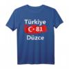 Türkei 81 Düzce T-Shirt mit Türkischer Flagge - Lustiges Geschenk für Freunde, Familie und Stolze Türken zu Geburtstag, Weihnachten & Feiertagen