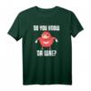 Lustiges Uganda T-Shirt - Kennt du Da Wae Way Now Spruch für Reisebegeisterte & Humorvolle