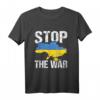 Stop the War in der Ukraine und auf der Welt für Frieden T-Shirt – Unterstütze den Frieden mit deinem Statement