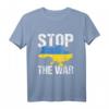 Stop the War in der Ukraine und auf der Welt für Frieden T-Shirt – Unterstütze den Frieden mit deinem Statement