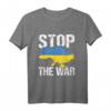 Stop the War in der Ukraine und auf der Welt für Frieden T-Shirt – Unterstütze den Frieden mit deinem Statement
