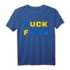 Puck Futin Shirt - Unterstütze die Ukraine mit diesem Stand With Ukraine T-Shirt gegen russische Invasion