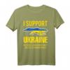 Ich unterstütze die Demokratie in der Ukraine T-Shirt - Solidaritätsbekundung für Demokratie und Freiheit