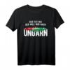 Der Will Nur Nach Ungarn T-Shirt mit Ungarischer Flagge – Stolzes Ungarn Motiv für Fans und Reisende