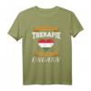Ich Brauche Keine Therapie Ich Muss Nur Nach Ungarn T-Shirt – Lustiges Geschenk für Ungarn Fans, Urlaub und ungarische Wurzeln