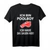 Poolboy Bademeister Rettungsschwimmer Swimming Pool Urlaub T-Shirt - Witziges Geschenk für Rettungsschwimmer, Bademeister & Pool-Liebhaber