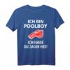Poolboy Bademeister Rettungsschwimmer Swimming Pool Urlaub T-Shirt - Witziges Geschenk für Rettungsschwimmer, Bademeister & Pool-Liebhaber