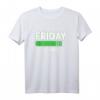 Freitag Loading Bar Wochenende Gratis Feier T-Shirt – Perfektes Geschenk für Familie, Freunde & Feierliebhaber zu Geburtstagen, Weihnachten & besonderen Anlässen