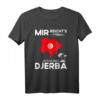 Mir Reichts 40 Geburtstag Fahne Urlaub Souvenir T-Shirt – Lustiges Djerba & Tunesien Reiseoutfit für Urlauber, Backpacker, Familien & Paare