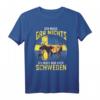 Ich Muss Gar Nichts Ich Muss Nur Nach Schweden T-Shirt – Lustiges Urlaubskleidung für Schwedenfans & Auswanderer