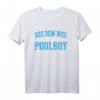 Herren Poolboy Bademeister T-Shirt - Lustiges Wasser Design für Pool Party, Urlaub & Rettungsschwimmer Geschenk