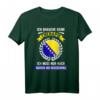 Bosnien und Herzegowina Urlaub T-Shirt - Lustiger Spruch Geschenk für Fans und Reisebegeisterte