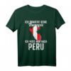 Peruanische Flagge T-Shirt - Perfekt für Peru Urlaub, Fans & Liebhaber | Geschenkidee für Peru-Reisende & Wurzelliebhaber