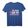 Ich Muss Nur Nach Norwegen Urlaub T-Shirt - Lustiges Skandinavien Motiv für Angler, Urlauber und Naturfreunde