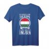 Ich Muss Gar Nix Ich Muss Nur Nach Ungarn - Lustiges Reise T-Shirt für Budapest, Balaton & Puszta Urlauber