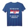 Ich Muss Gar Nix Ich Muss Nur Nach Kroatien Urlaub Kroatisch T-Shirt – Lustiges Reise-Design für Kroatien-Fans im Sommerurlaub