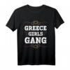 Griechenland Mädchen Gang Team Urlaub T-Shirt – Perfektes Geschenk für den nächsten Reiseausflug