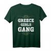 Griechenland Mädchen Gang Team Urlaub T-Shirt – Perfektes Geschenk für den nächsten Reiseausflug