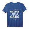Griechenland Mädchen Gang Team Urlaub T-Shirt – Perfektes Geschenk für den nächsten Reiseausflug