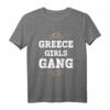 Griechenland Mädchen Gang Team Urlaub T-Shirt – Perfektes Geschenk für den nächsten Reiseausflug