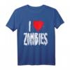 I Love Zombies - Halloween Zombie T-Shirt mit Humor, Urlaubsspruch & Zombie-Liebhaber-Design