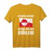Ich Muss Gar Nix! - Lustiges Grönland T-Shirt für Urlaubsfreunde, Geschenkidee & Vorfreude auf den nächsten Trip