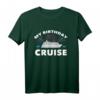 Dies ist mein Geburtstag Urlaub Bootfahren Kreuzfahrt T-Shirt – Perfektes Geschenk für Kreuzfahrt- und Reisebegeisterte Damen und Herren