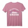 Dies ist mein Geburtstag Urlaub Bootfahren Kreuzfahrt T-Shirt – Perfektes Geschenk für Kreuzfahrt- und Reisebegeisterte Damen und Herren