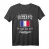 Frankreich! Lustiges Paris Eiffelturm Nizza Urlaub T-Shirt – Perfekt für Reise- und Frankreich-Fans, Familie und Freunde