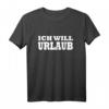 Lustiges Arbeitssprüche T-Shirt für Urlaub und Freizeit - Perfektes Geschenk für Arbeitnehmer, Kollegen & Urlaubsliebhaber