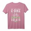 Ich Und Mein E-Bike Jede Fahrt Ein Kleiner Urlaub T-Shirt – Perfektes Geschenk für E-Bike Fans & Fahrradfahrer
