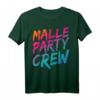 Malle Party Crew Gruppen Motiv Mallorca Party Urlaub T-Shirt - Perfekt für Gruppen auf Mallorca-Party und Urlaubsreise