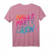 Malle Party Crew Gruppen Motiv Mallorca Party Urlaub T-Shirt - Perfekt für Gruppen auf Mallorca-Party und Urlaubsreise