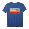 Mein Hannover Skyline Deutschland Heimat Stadt Souvenir T-Shirt – Perfektes Geschenk zum Geburtstag, Weihnachten und für Hannover-Liebhaber
